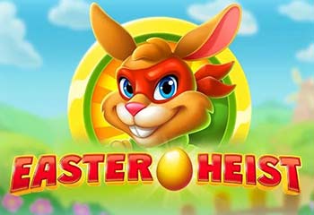 Easter Heist